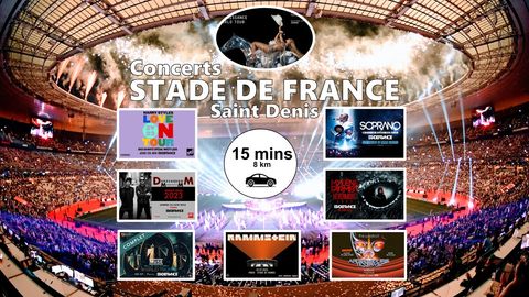 Stade de France : 8km, 15 Min Drive, Concerts